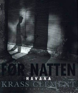 Krass Clement - Før natten - Havanna